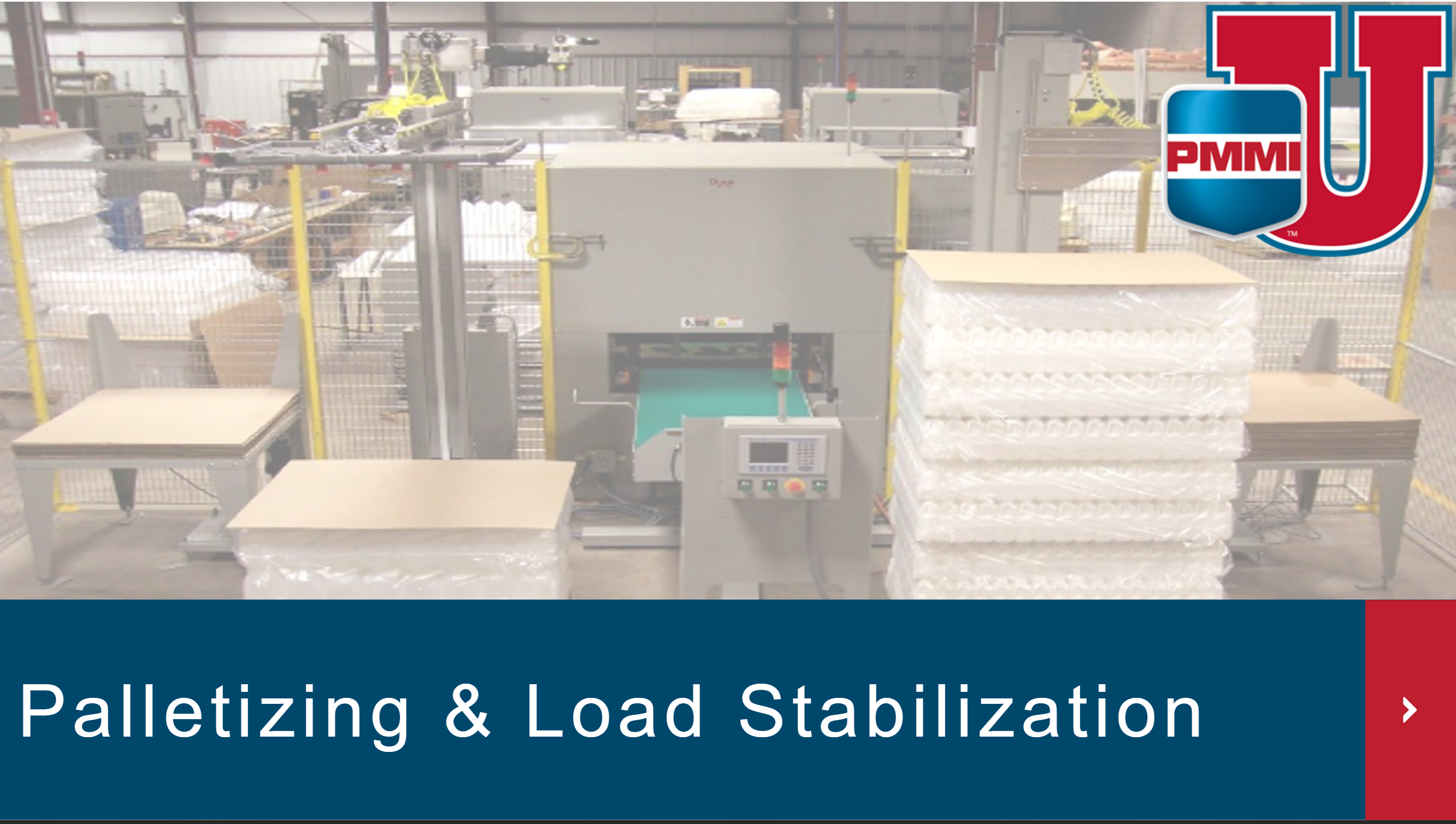 Palletizing and Load Stabiliation